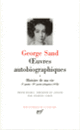 Couverture Œuvres autobiographiques (George Sand)