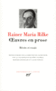 Couverture Œuvres en prose (Rainer Maria Rilke)