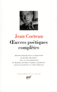 Couverture Œuvres poétiques complètes (Jean Cocteau)