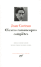 Couverture Œuvres romanesques complètes (Jean Cocteau)