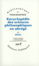 Couverture Encyclopédie des sciences philosophiques en abrégé (G.W.F. Hegel)