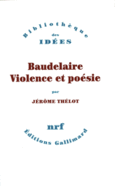 Couverture Baudelaire, violence et poésie ()