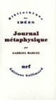 Couverture Journal métaphysique (Gabriel Marcel)