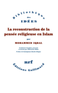 Couverture La reconstruction de la pensée religieuse en Islam ()