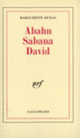 Couverture Abahn Sabana David (Marguerite Duras)
