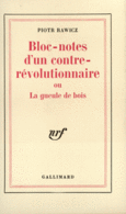 Couverture Bloc-notes d'un contre-révolutionnaire ou La gueule de bois ()