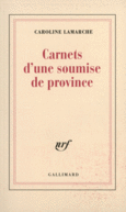 Couverture Carnets d'une soumise de province ()