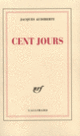 Couverture Cent jours (Jacques Audiberti)