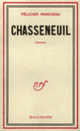 Couverture Chasseneuil ou La Nouvelle Mélusine (Félicien Marceau)