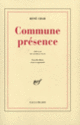 Couverture Commune présence (René Char)