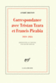 Couverture Correspondance avec Tristan Tzara et Francis Picabia (André Breton)