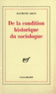 Couverture De la condition historique du sociologue (Raymond Aron)