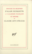 Couverture Discours de réception à l'Académie française et réponse de Claude Lévi-Strauss (,Alain Peyrefitte)