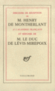 Couverture Discours de réception à l'Académie française et réponse du duc de Lévis Mirepoix (duc de Lévis Mirepoix,Henry de Montherlant)