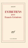 Couverture Entretiens (,Francis Crémieux)