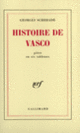 Couverture Histoire de Vasco (Georges Schehadé)