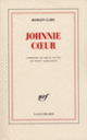 Couverture Johnnie Cœur (Romain Gary)