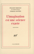 Couverture L'Imagination est une science exacte (,Félicien Marceau)