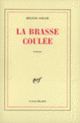 Couverture La brasse coulée (Hélène Soulié)