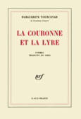 Couverture La Couronne et la Lyre (,Marguerite Yourcenar)