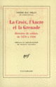 Couverture La Croix, l'Ancre et la Grenade (Pierre Mac Orlan)