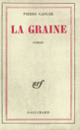 Couverture La Graine (Pierre Gascar)