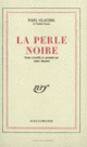 Couverture La Perle noire (Paul Claudel)