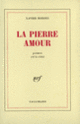 Couverture La Pierre Amour (Xavier Bordes)