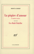Couverture La Piqûre d'amour et autres textes / La chair fraîche ()