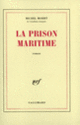 Couverture La Prison maritime (Michel Mohrt)