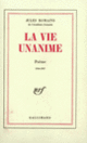 Couverture La Vie unanime (Jules Romains)