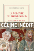 Couverture La Volonté du Roi Krogold/La Légende du Roi René ()
