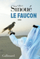 Couverture Le Faucon (Gilbert Sinoué)