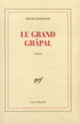 Couverture Le Grand Ghâpal (Paule Constant)