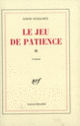 Couverture Le Jeu de patience (Louis Guilloux)