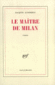 Couverture Le maître de Milan (Jacques Audiberti)