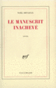 Couverture Le manuscrit inachevé (Noël Devaulx)