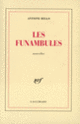 Couverture Les funambules (Antoine Bello)