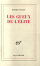 Couverture Les Gueux de l'élite (Henri Pollès)