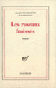 Couverture Les Roseaux froissés (Alain Peyrefitte)