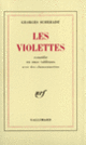 Couverture Les Violettes (Georges Schehadé)