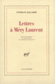Couverture Lettres à Méry Laurent (Stéphane Mallarmé)