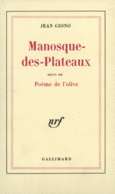 Couverture Manosque-des-Plateaux / Poème de l'olive ()