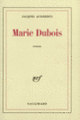 Couverture Marie Dubois (Jacques Audiberti)