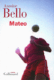 Couverture Mateo (Antoine Bello)