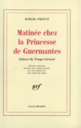 Couverture Matinée chez la Princesse de Guermantes ()