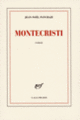 Couverture Montecristi (Jean-Noël Pancrazi)