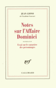 Couverture Notes sur l'affaire Dominici / Essai sur le caractère des personnages ()