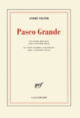 Couverture Paseo Grande (,Antonio Segui,André Velter)