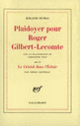 Couverture Plaidoyer pour Roger Gilbert-Lecomte (Roland Dumas,Serge Sautreau)